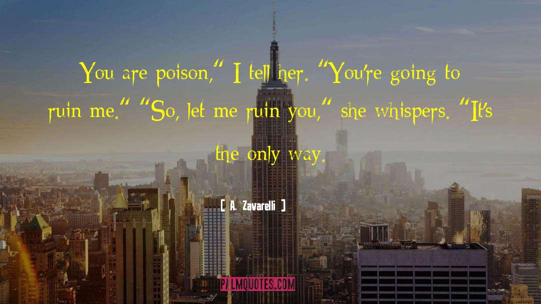 Poison Ivy quotes by A. Zavarelli