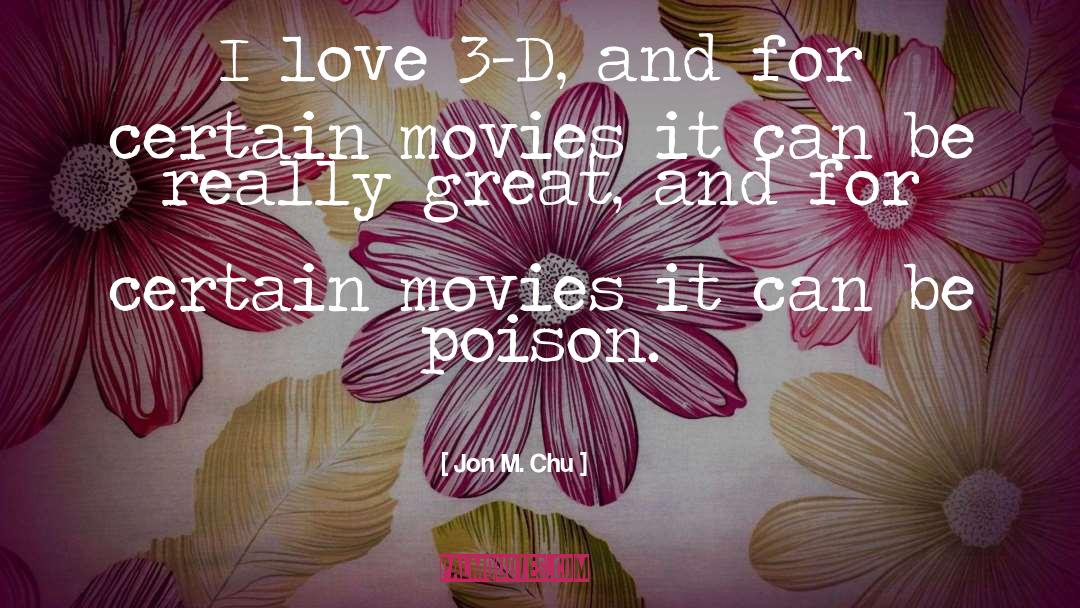 Poison quotes by Jon M. Chu