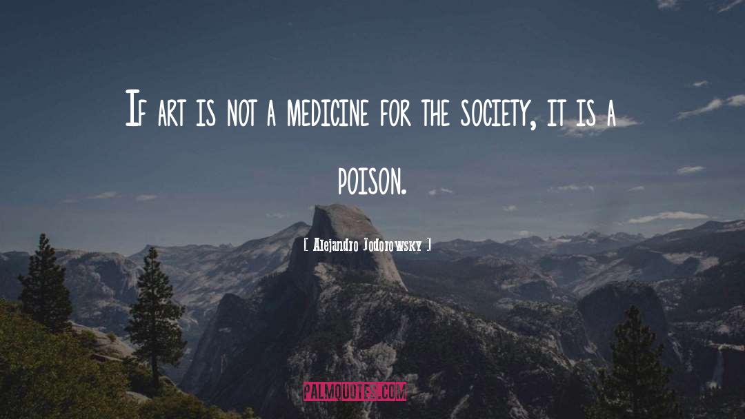 Poison quotes by Alejandro Jodorowsky