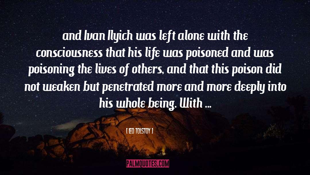 Poison quotes by Leo Tolstoy
