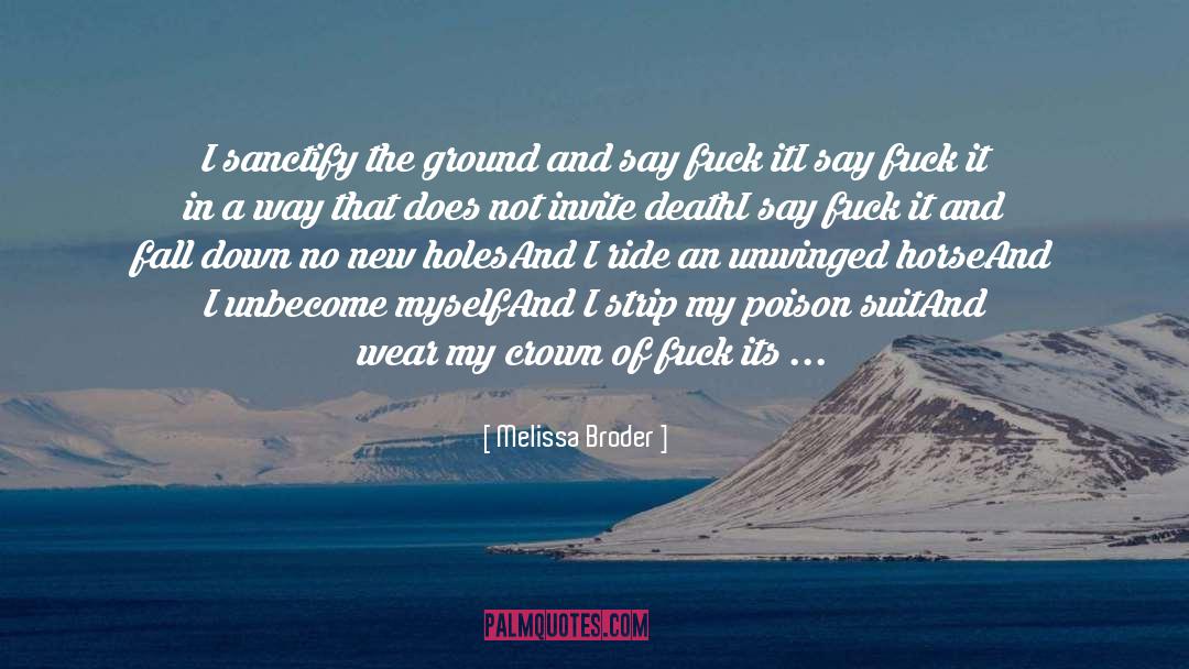Poison quotes by Melissa Broder