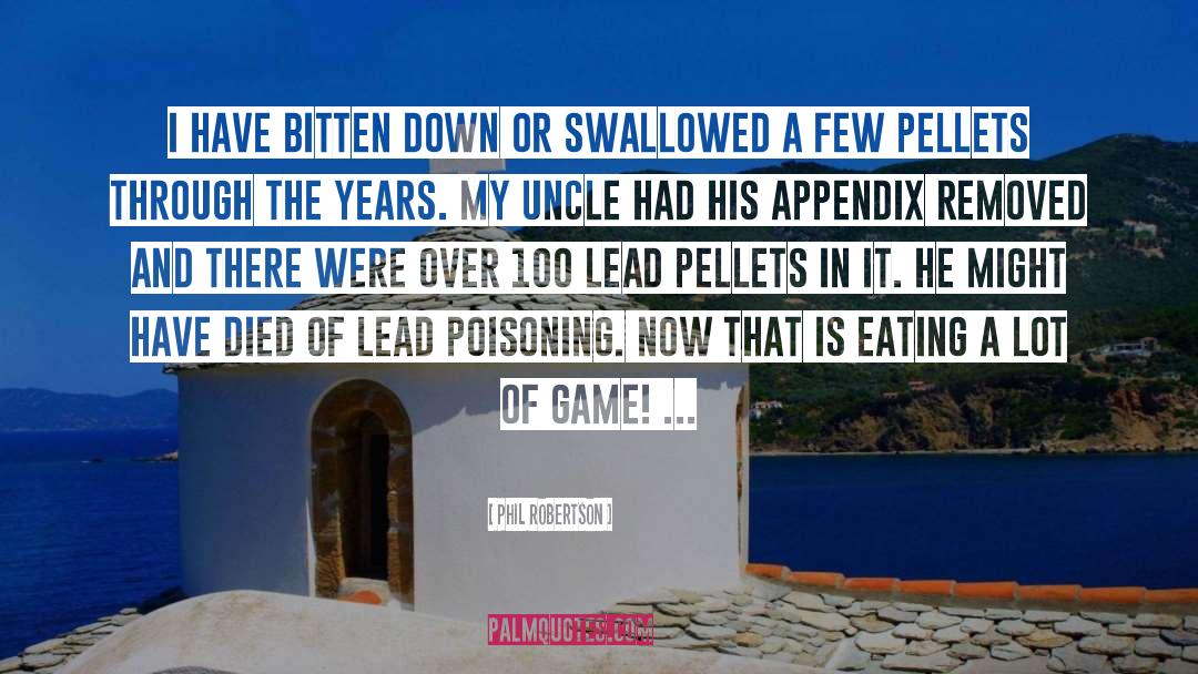 Poisoning quotes by Phil Robertson
