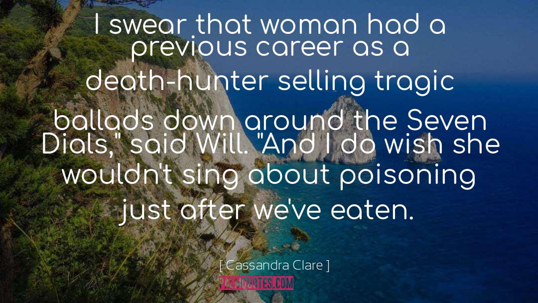 Poisoning quotes by Cassandra Clare