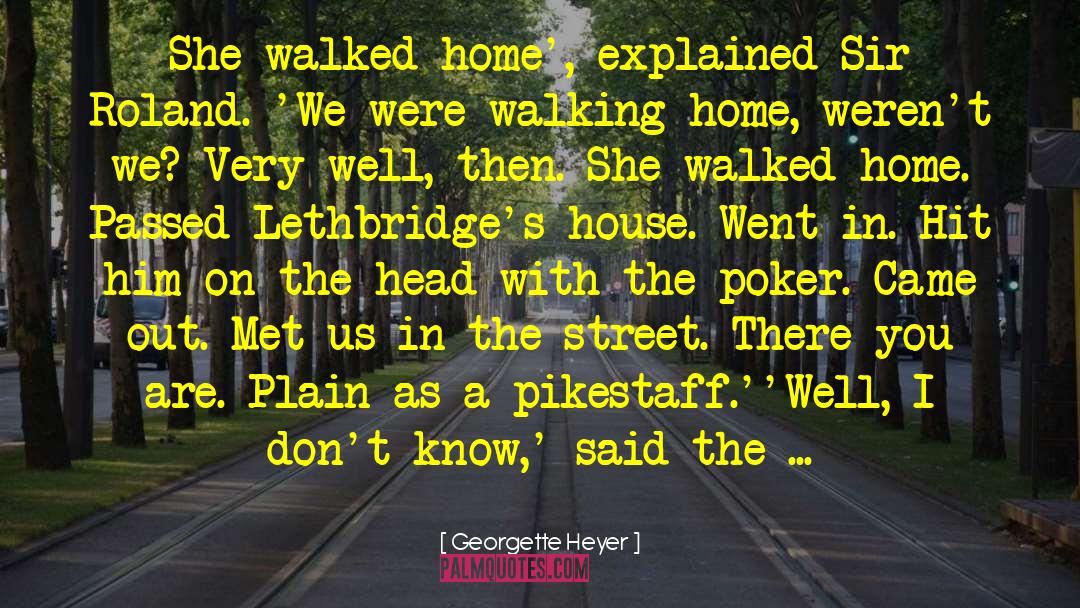 Poker quotes by Georgette Heyer