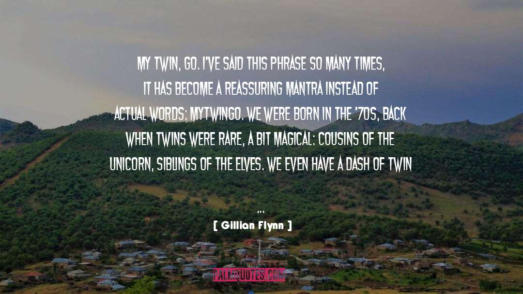 Pokora Twins quotes by Gillian Flynn