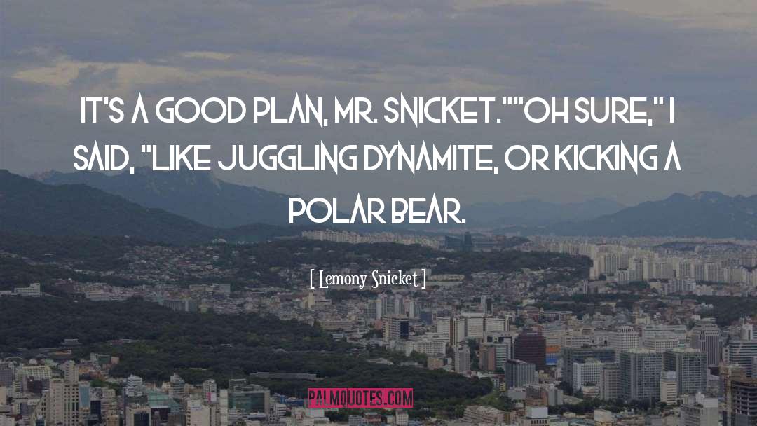 Polar Bear quotes by Lemony Snicket