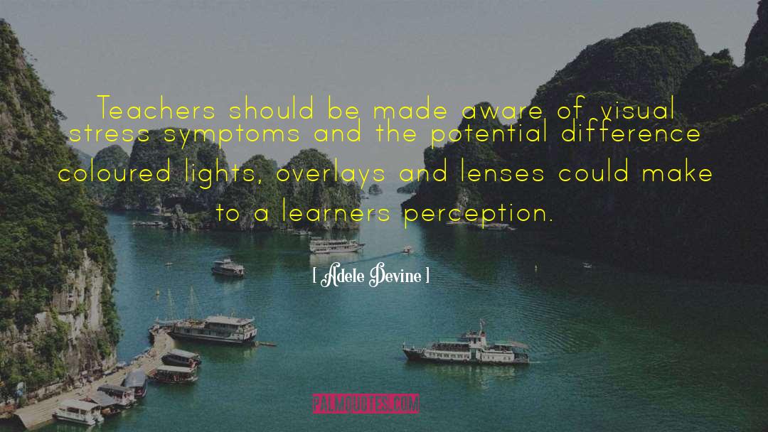 Polarized Lenses quotes by Adele Devine