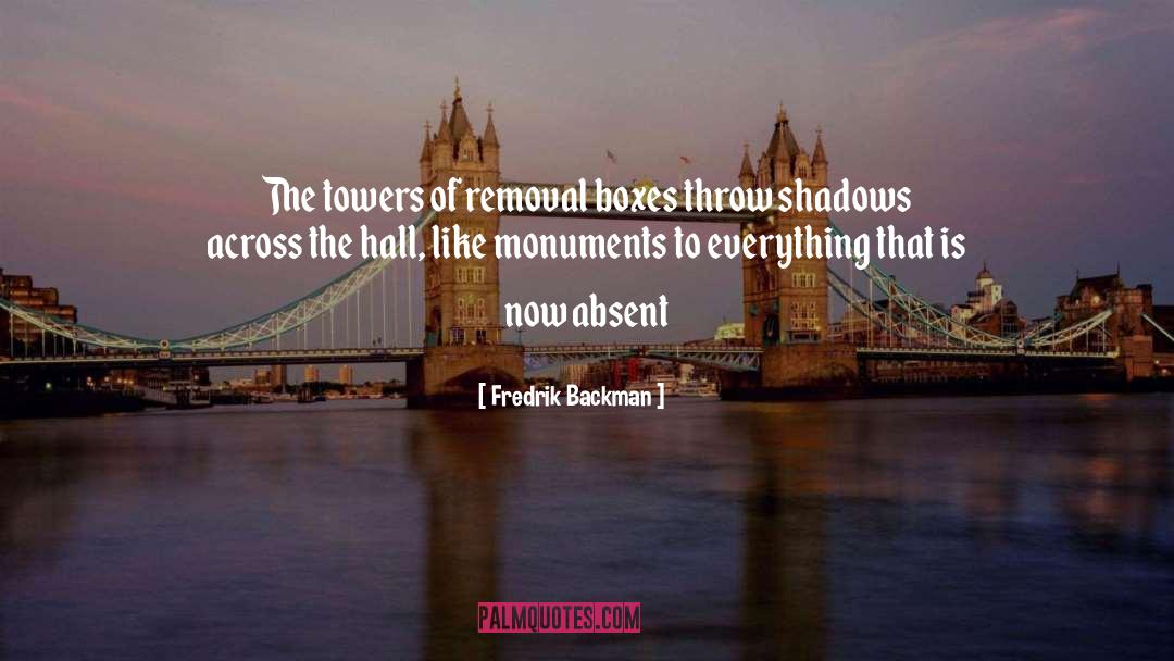 Polchinski Monuments quotes by Fredrik Backman