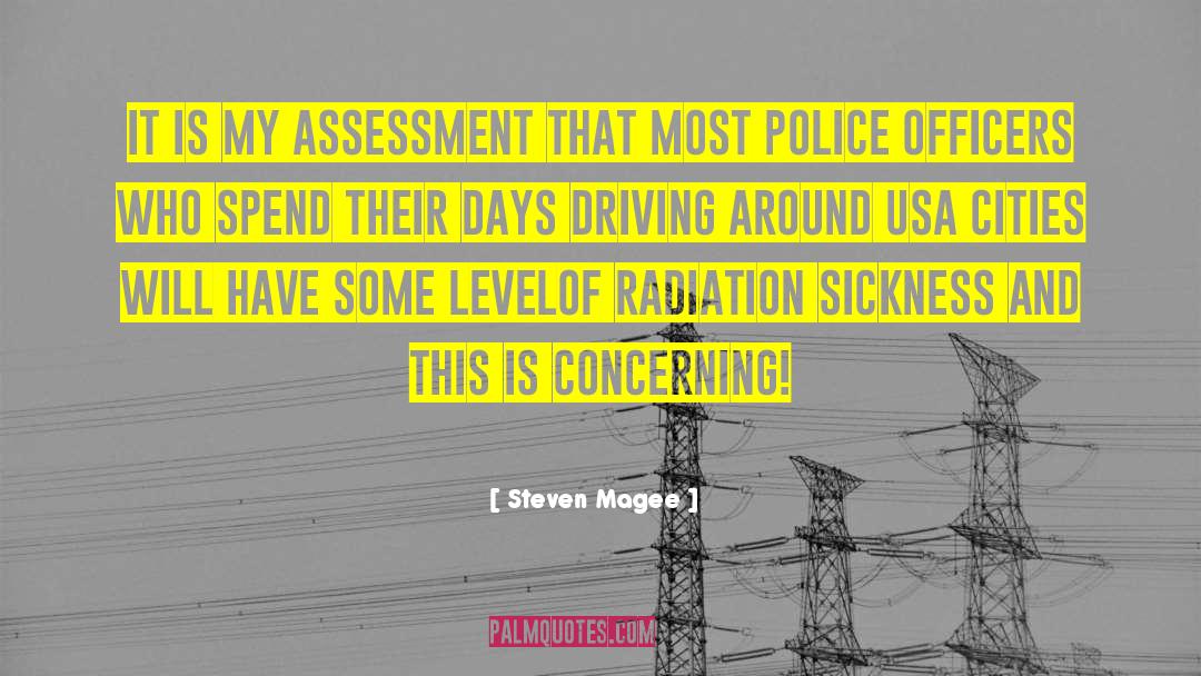 Police Corruption quotes by Steven Magee