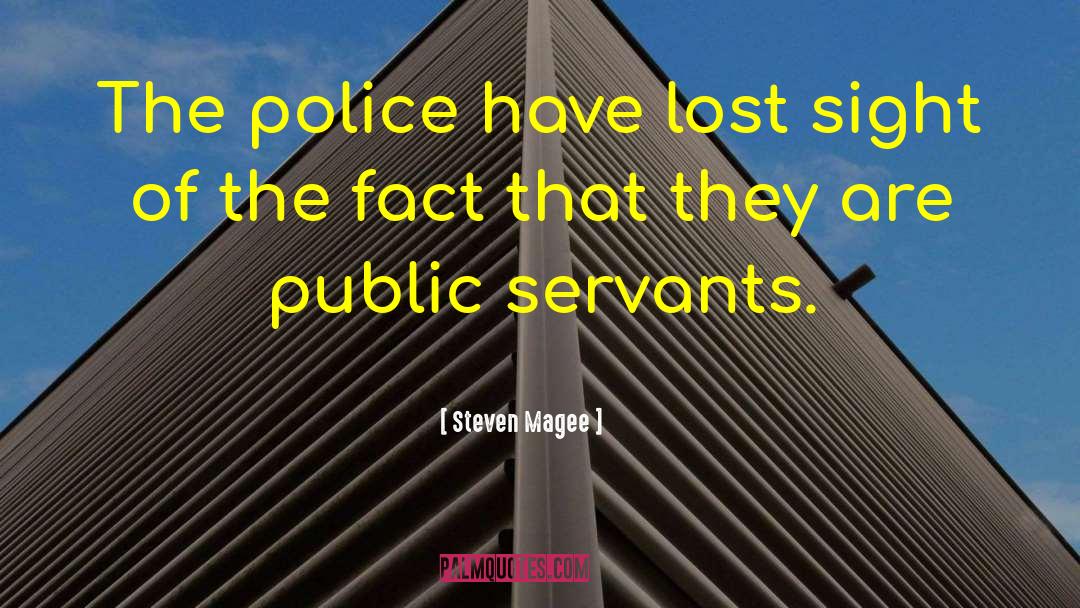 Police Corruption quotes by Steven Magee