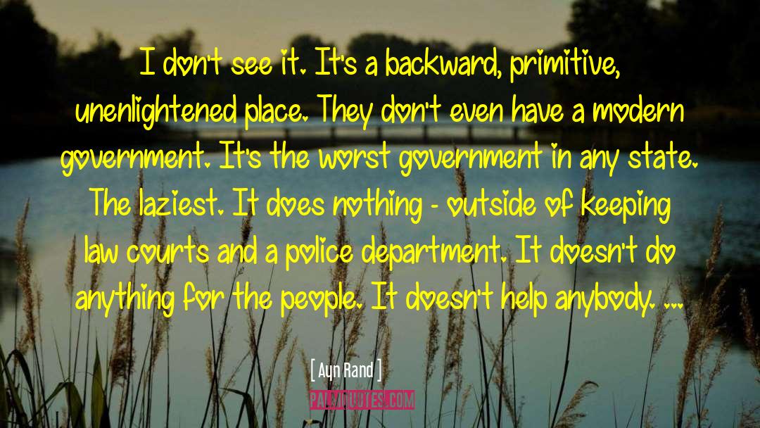 Police Department quotes by Ayn Rand