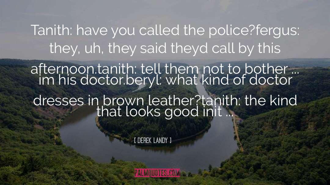 Police Interrogation quotes by Derek Landy