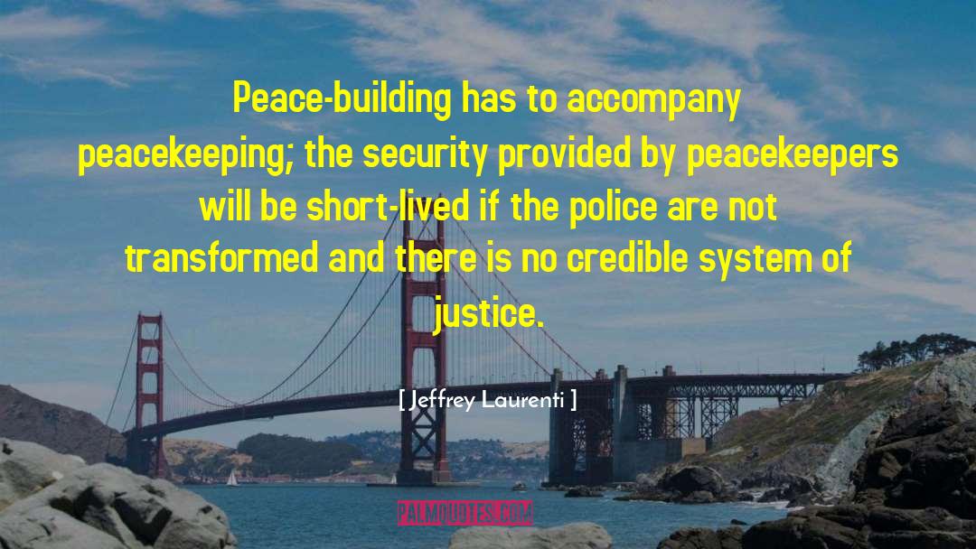 Police Killings quotes by Jeffrey Laurenti
