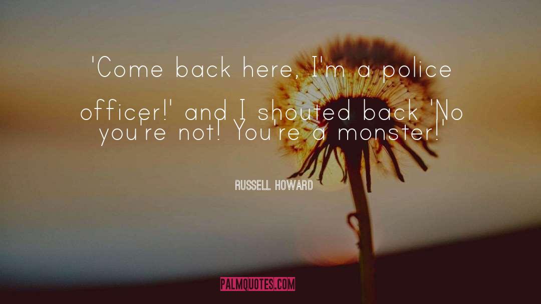 Police Officer quotes by Russell Howard