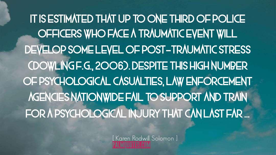 Police Officers quotes by Karen Rodwill Solomon