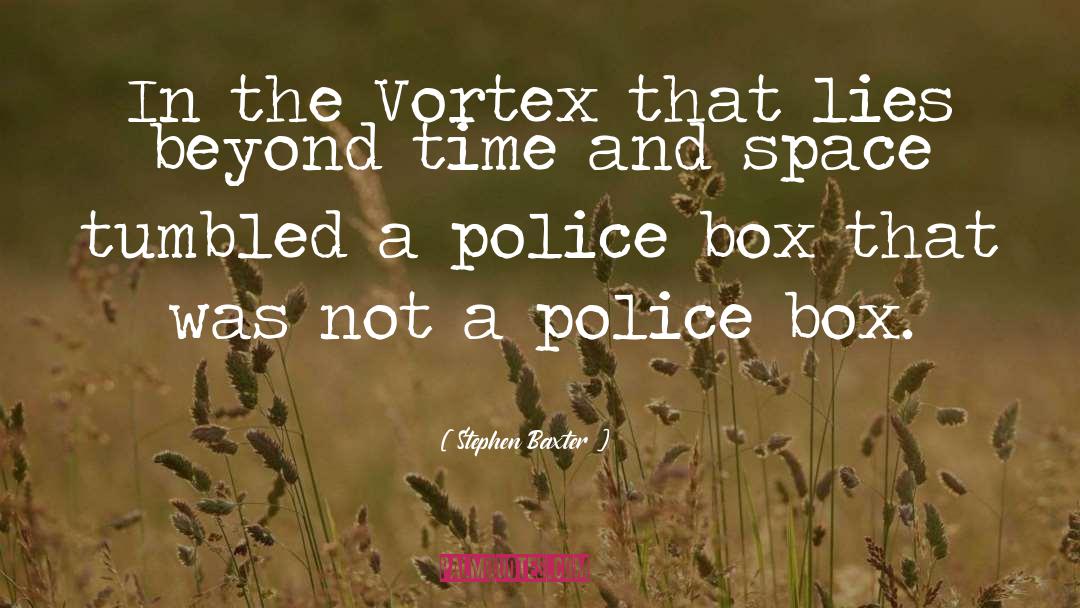 Police quotes by Stephen Baxter