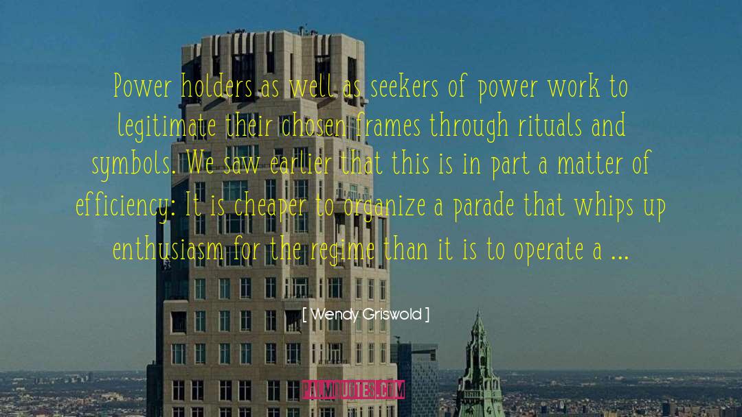 Police State quotes by Wendy Griswold