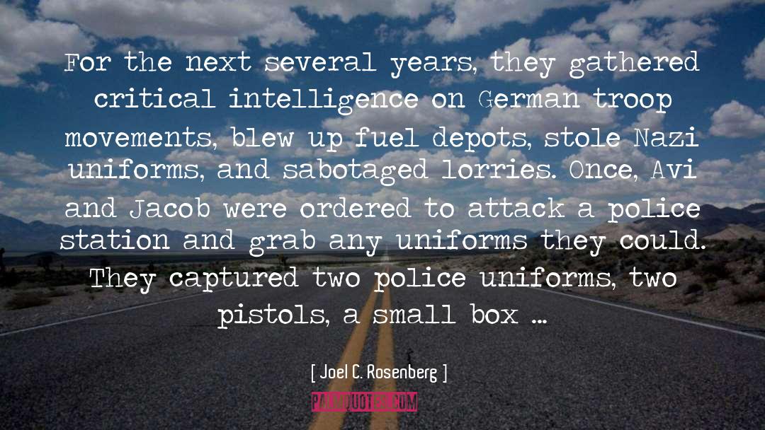 Police Stations quotes by Joel C. Rosenberg