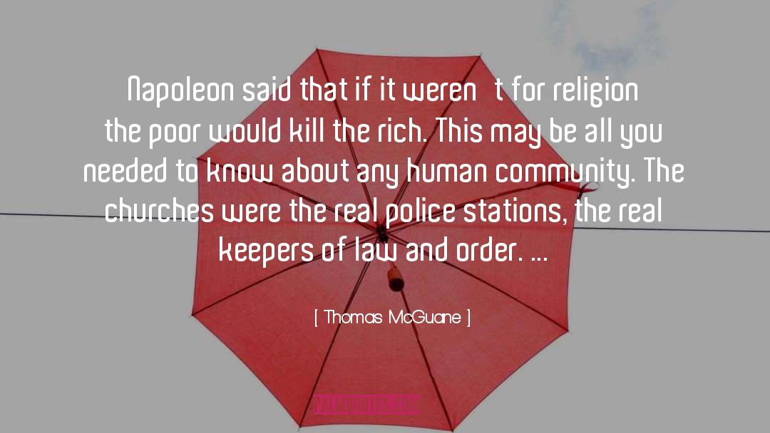 Police Stations quotes by Thomas McGuane