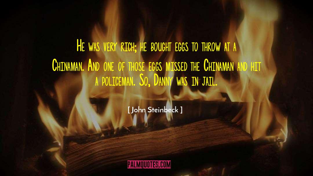 Policeman quotes by John Steinbeck