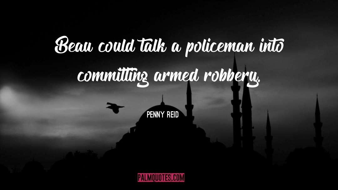 Policeman quotes by Penny Reid