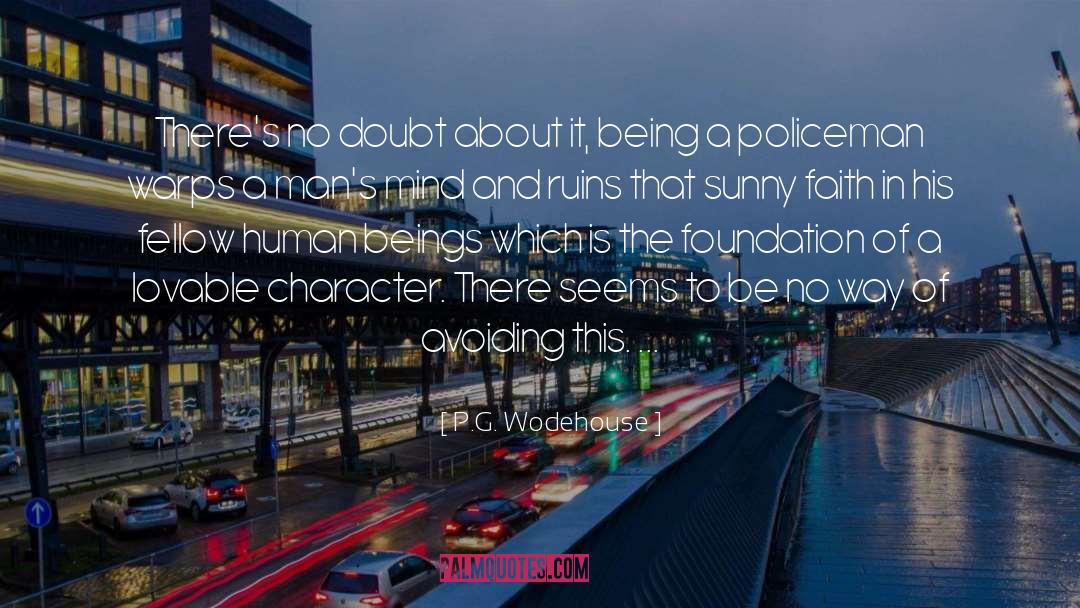 Policemen quotes by P.G. Wodehouse