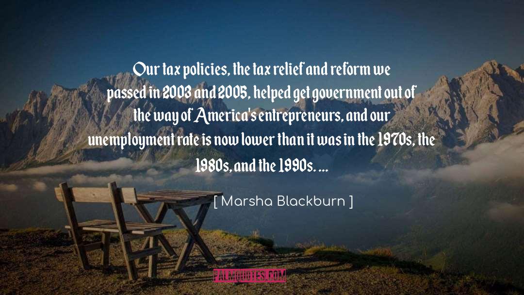 Policies quotes by Marsha Blackburn