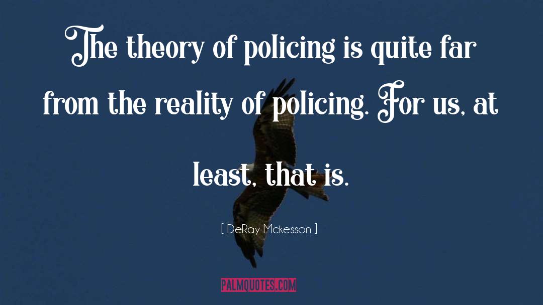 Policing quotes by DeRay Mckesson