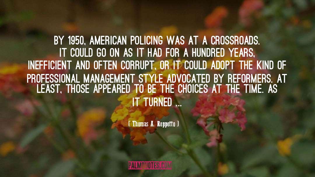 Policing quotes by Thomas A. Reppetto