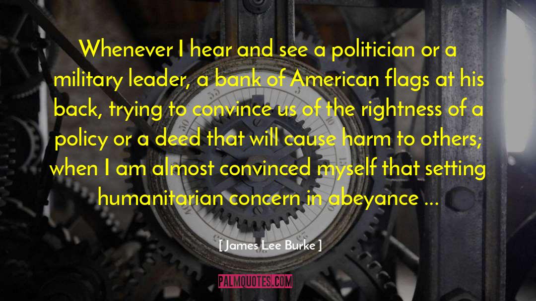 Policy Enforcement quotes by James Lee Burke