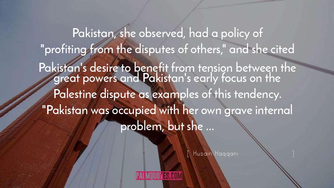 Policy Makers quotes by Husain Haqqani