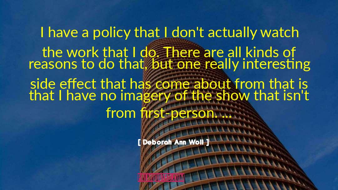 Policy Of Assimilation quotes by Deborah Ann Woll