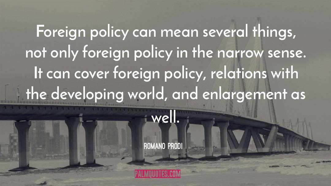 Policy quotes by Romano Prodi