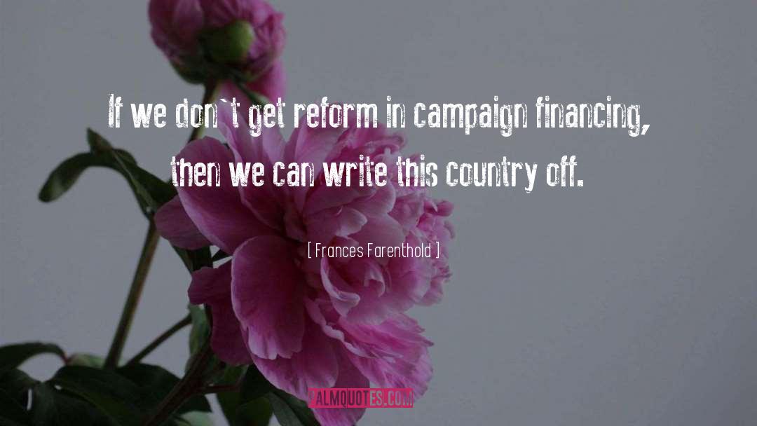 Policy Reform quotes by Frances Farenthold