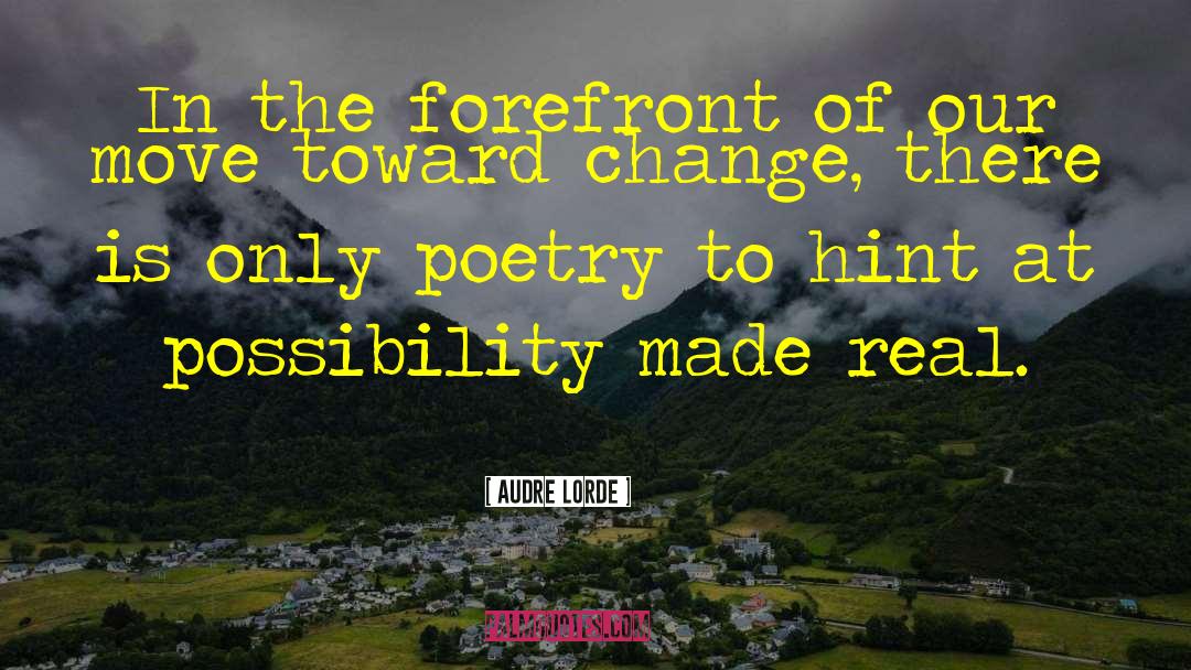 Polish Poetry quotes by Audre Lorde