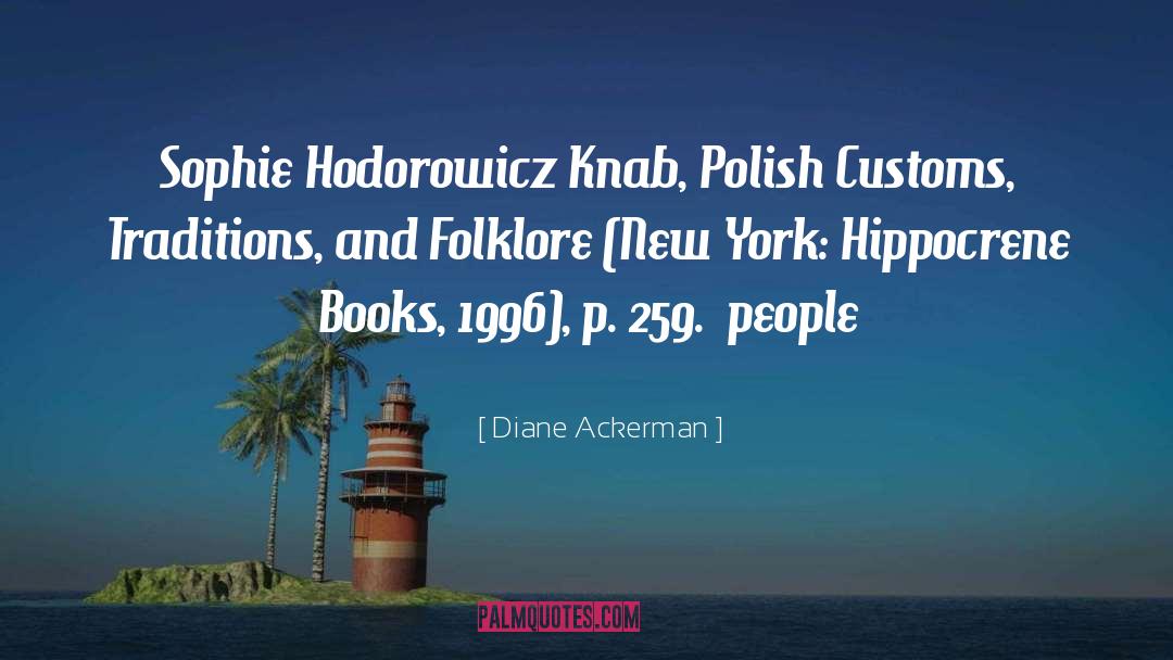 Polish quotes by Diane Ackerman