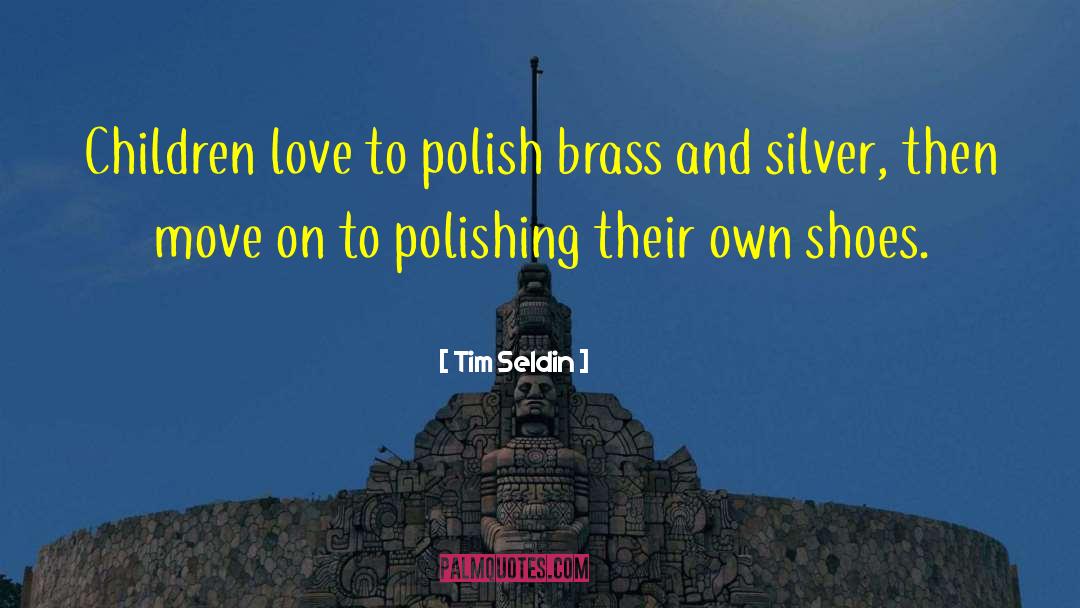 Polish quotes by Tim Seldin