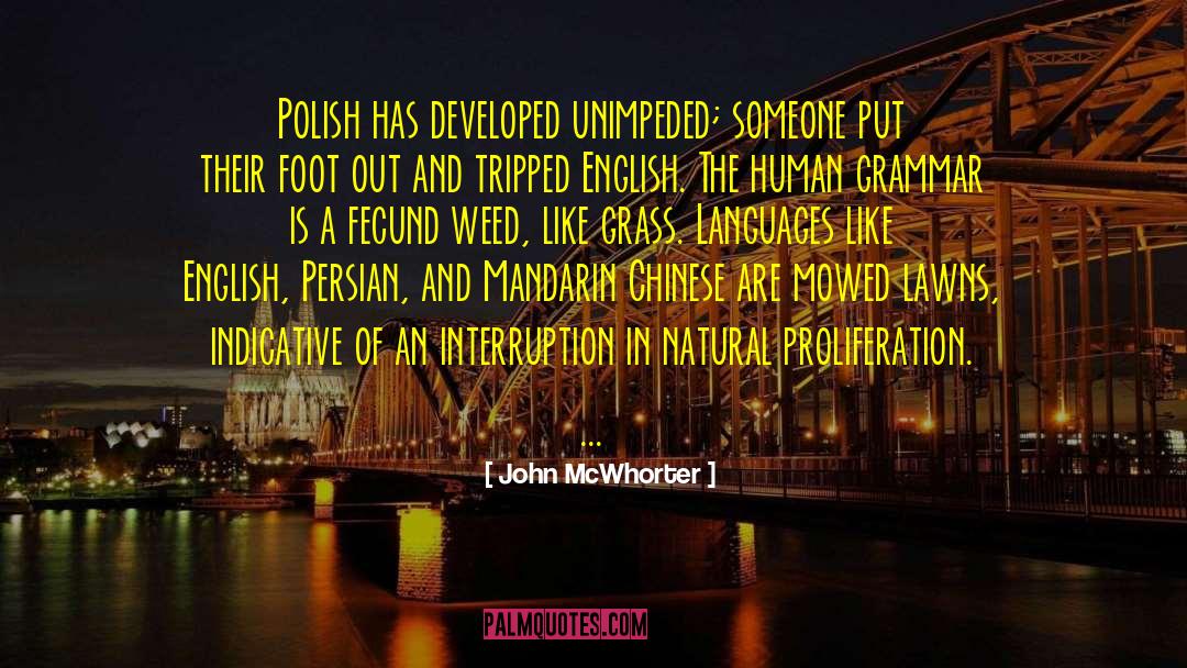 Polish quotes by John McWhorter