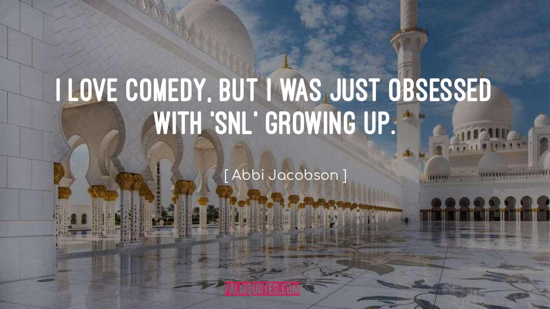 Politcal Comedy quotes by Abbi Jacobson