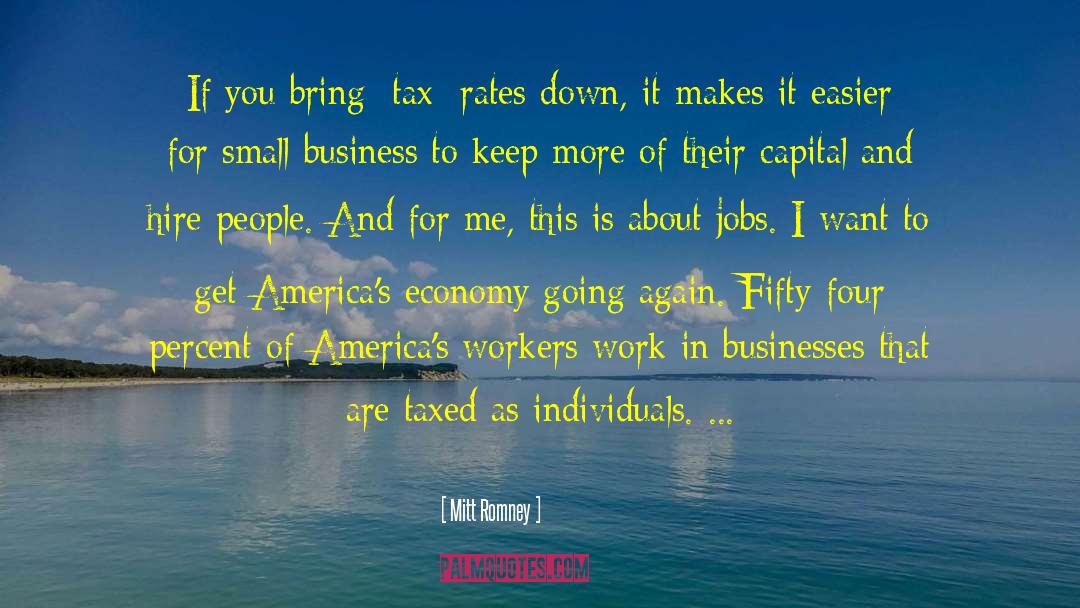 Politcal Economy quotes by Mitt Romney
