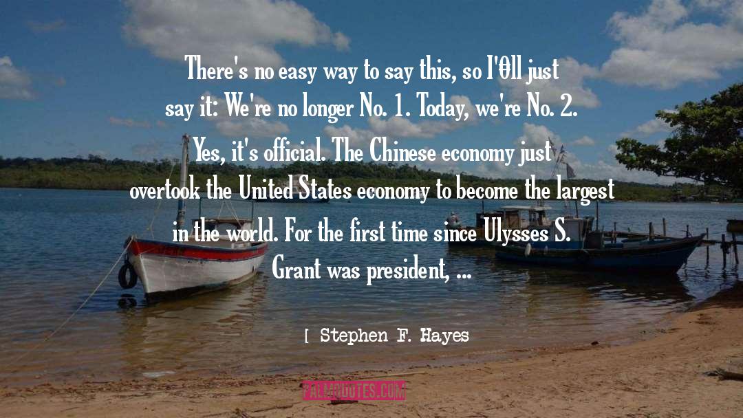 Politcal Economy quotes by Stephen F. Hayes