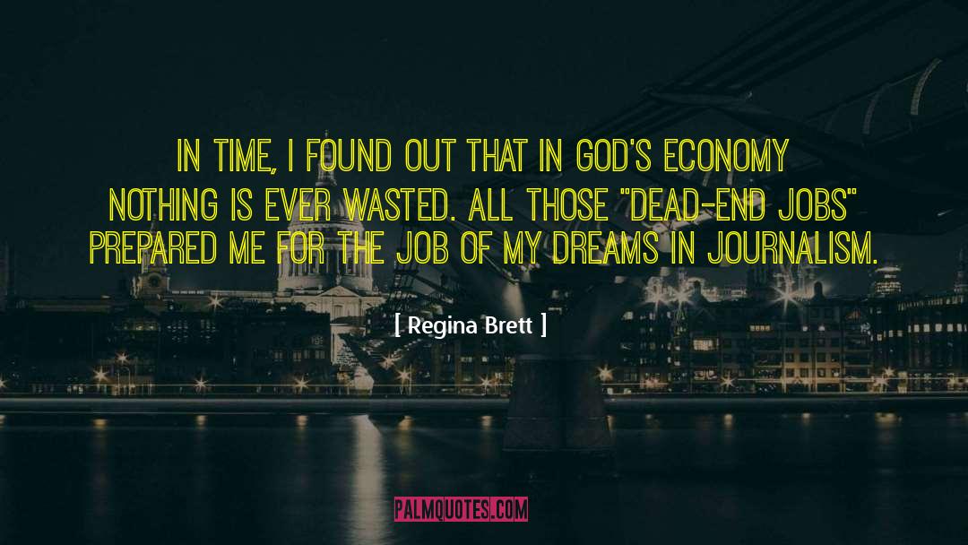 Politcal Economy quotes by Regina Brett