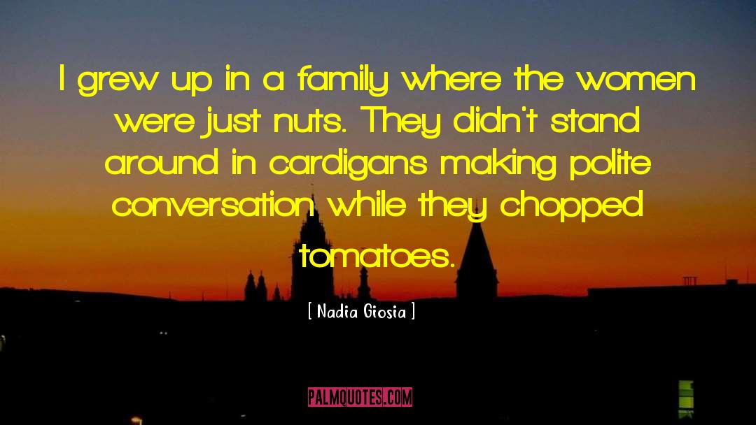 Polite Conversation quotes by Nadia Giosia
