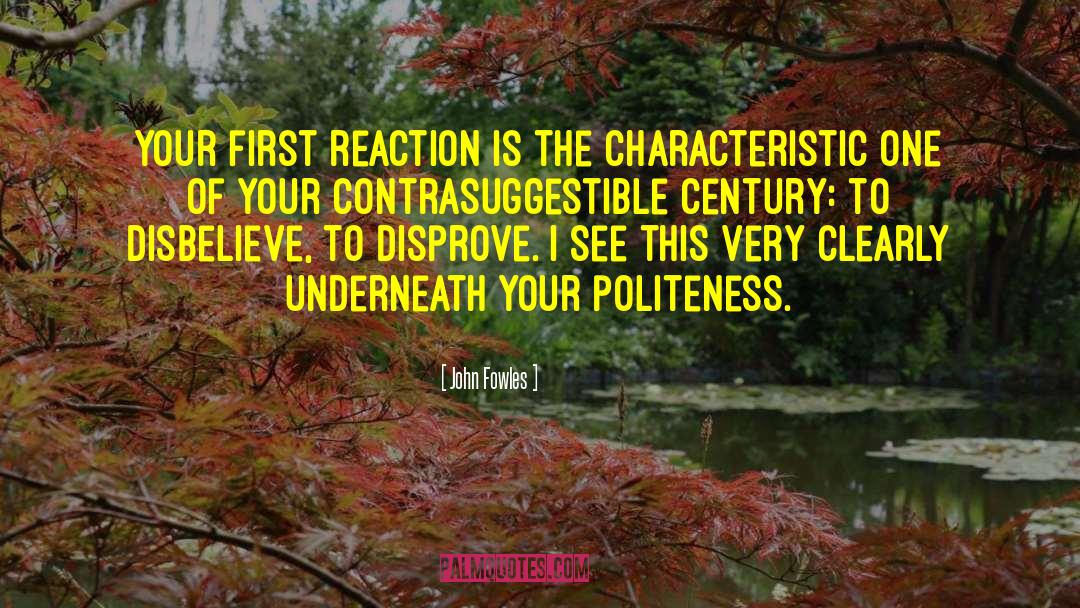 Politeness quotes by John Fowles