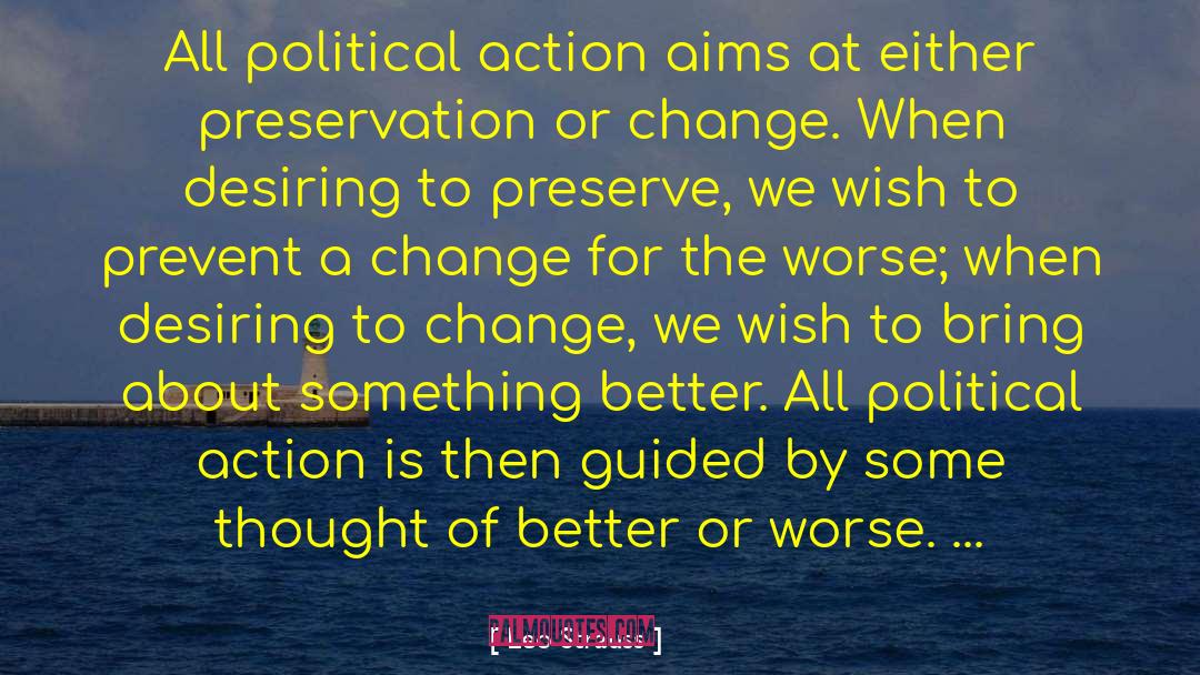 Political Action quotes by Leo Strauss