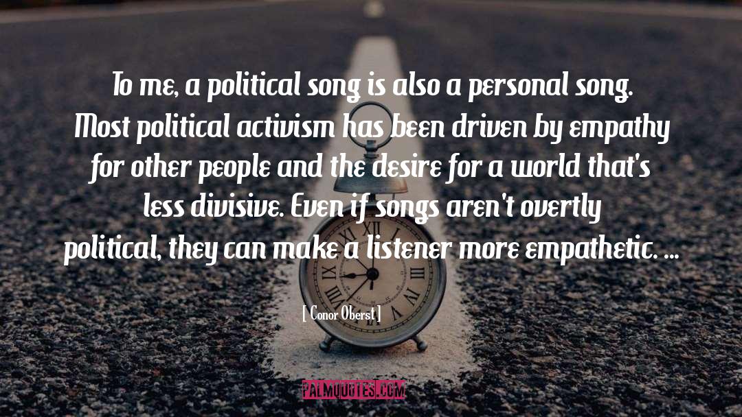 Political Activism quotes by Conor Oberst