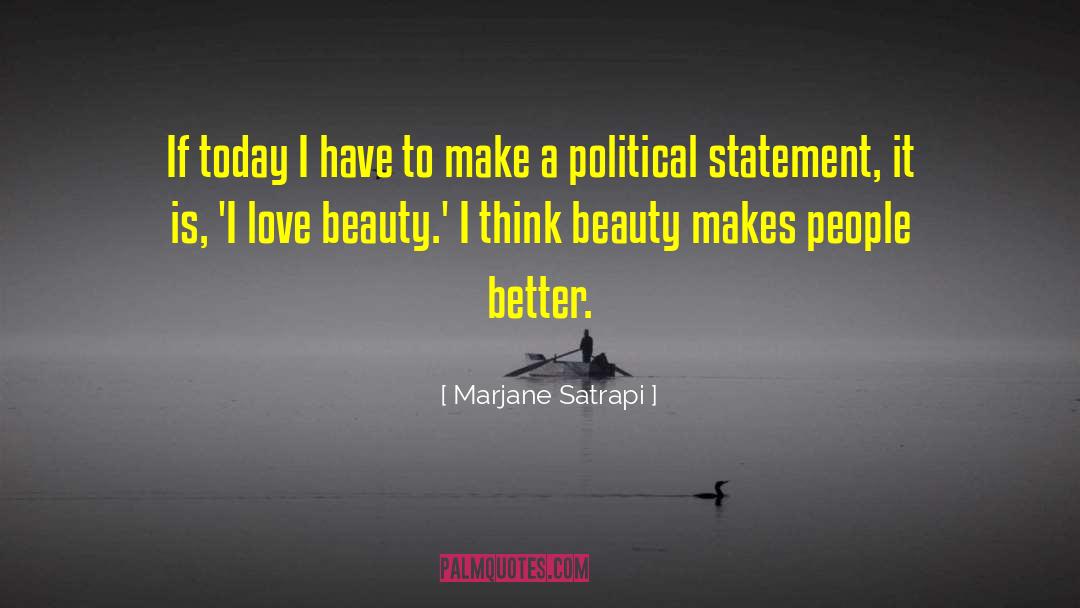 Political Arguments quotes by Marjane Satrapi