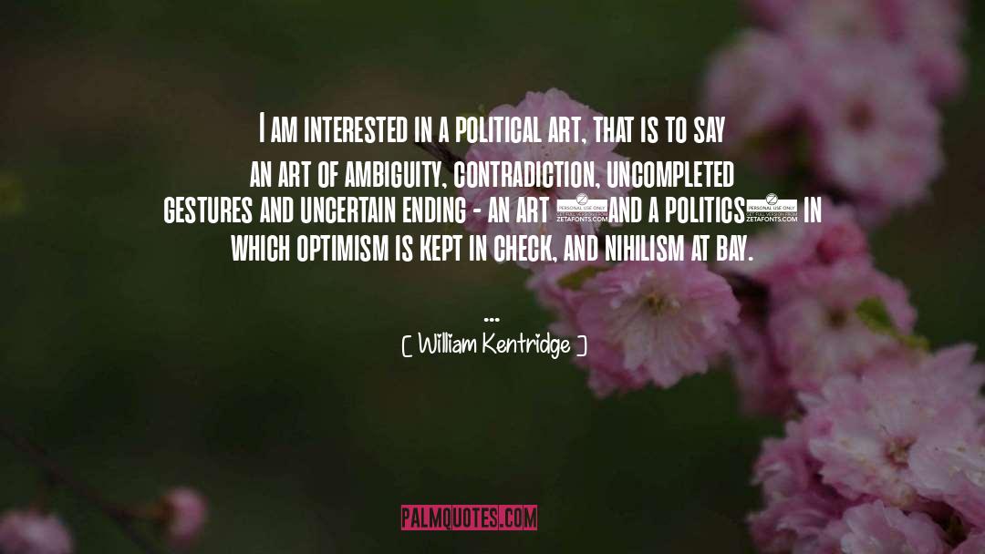 Political Art quotes by William Kentridge