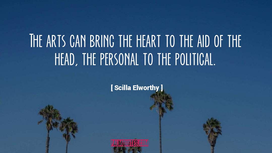 Political Art quotes by Scilla Elworthy