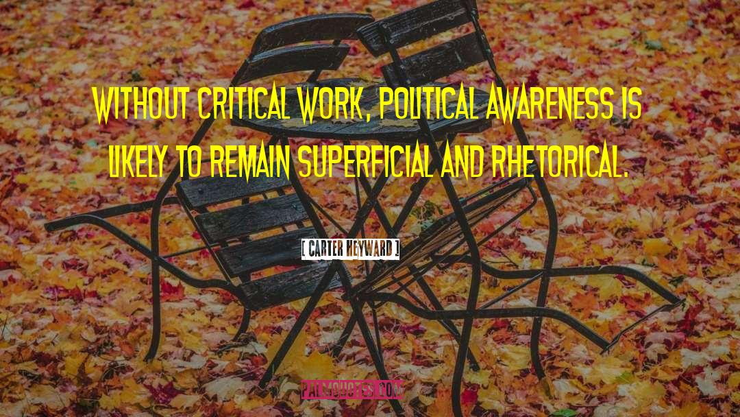Political Awareness quotes by Carter Heyward